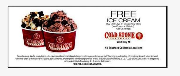 Coldstone Buy one Get one Free thru 6-30