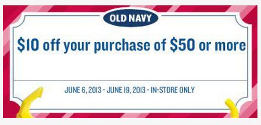 Old Navy $10 off of $50 through June 19